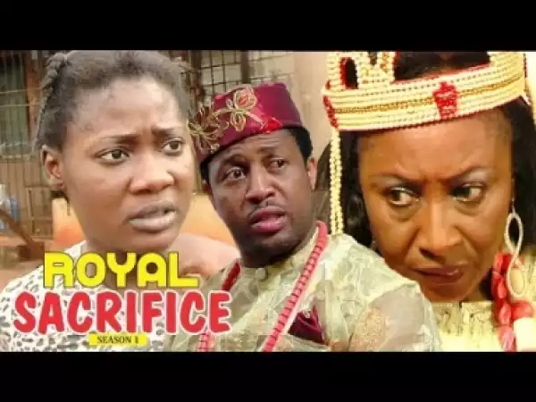 Video: ROYAL SACRIFICE 1 (MERCY JOHNSON) | 2018 Latest Nollywood Movies
